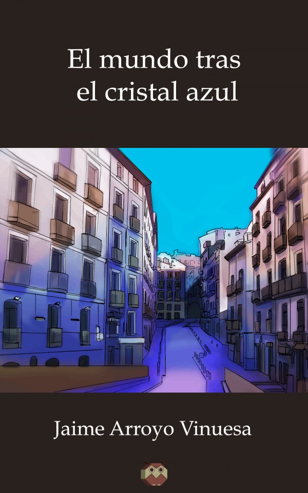 El Mundo tras el Cristal Azul