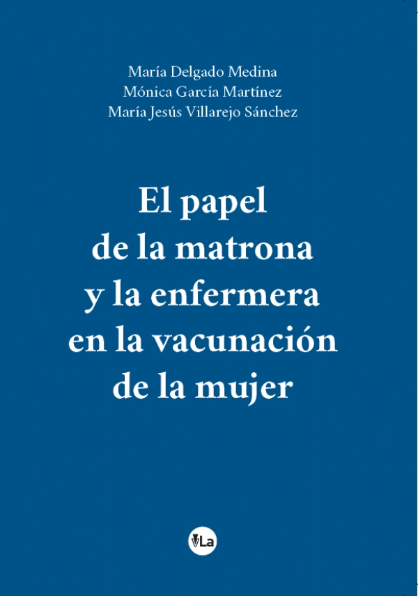 El papel de la matrona y la enfermera en la vacunación de la mujer