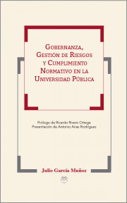 Gobernanza, Gestión de Riesgos y Cumplimiento Normativo en la Universidad Pública