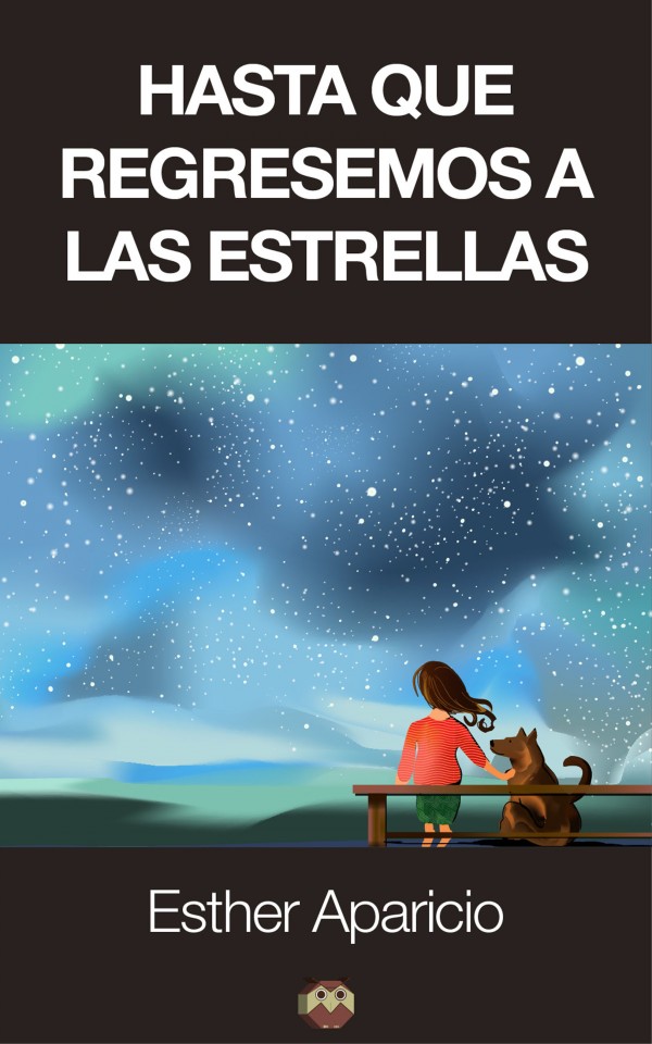 Hasta que regresemos a las estrellas