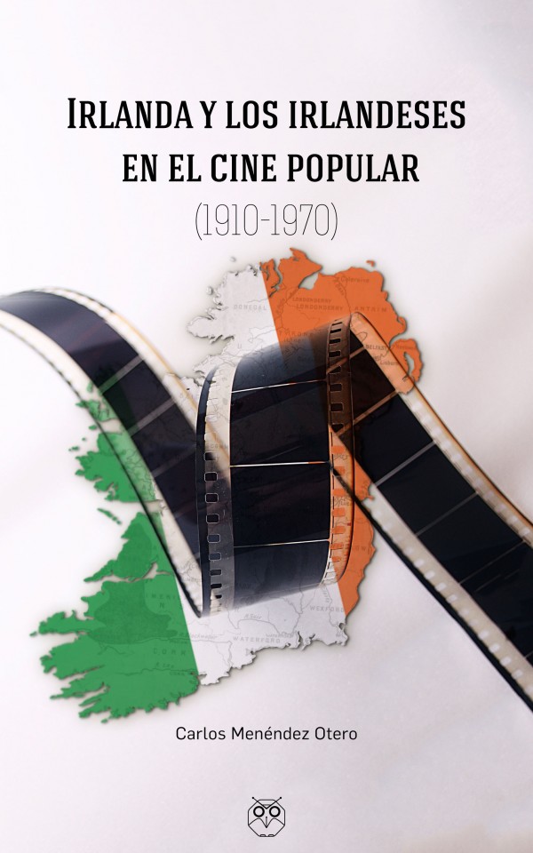 Irlanda y los irlandeses en el cine popular (1910-1970)